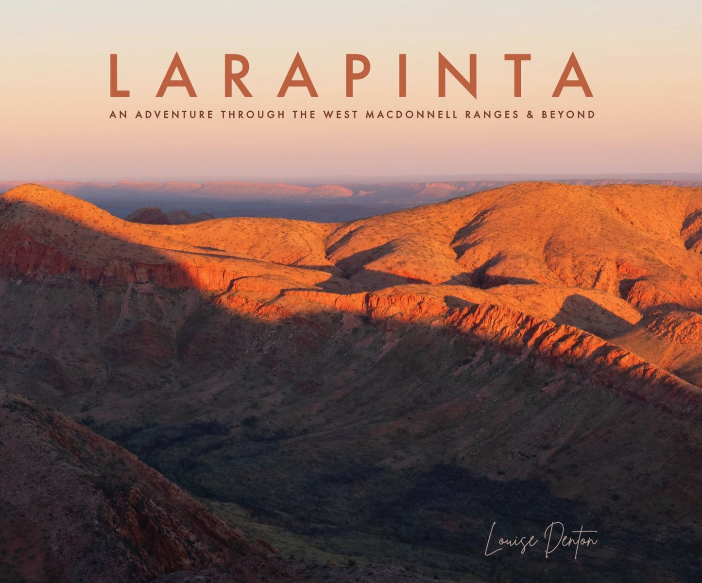 Larapinta - Louise Denton