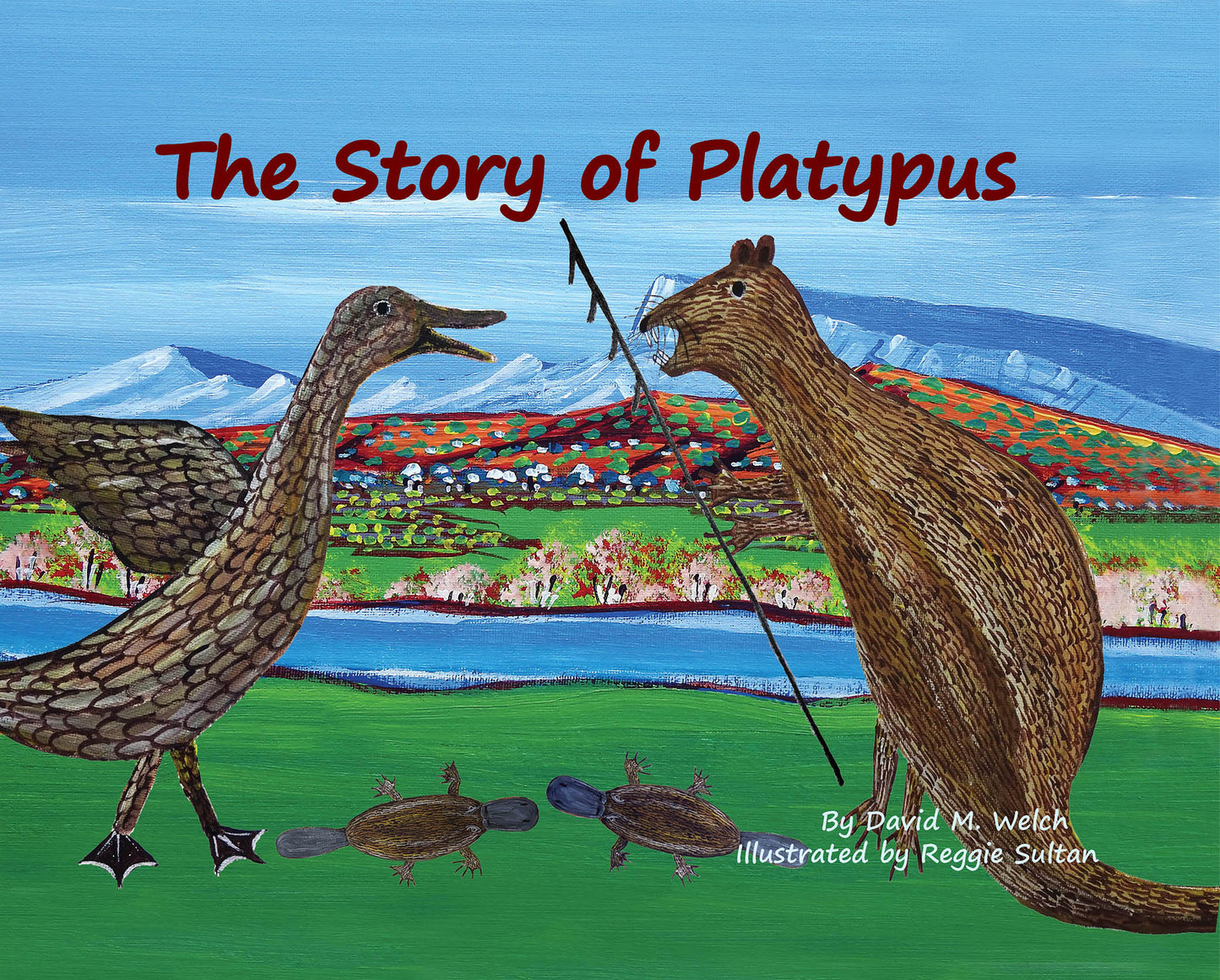 'The Story of the Platypus ' Hard Cover Book - Reggie Sultan & David M. Welch